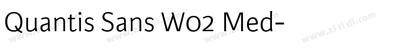Quantis Sans W02 Med字体转换 Quantis Sans W02 Med字体转换